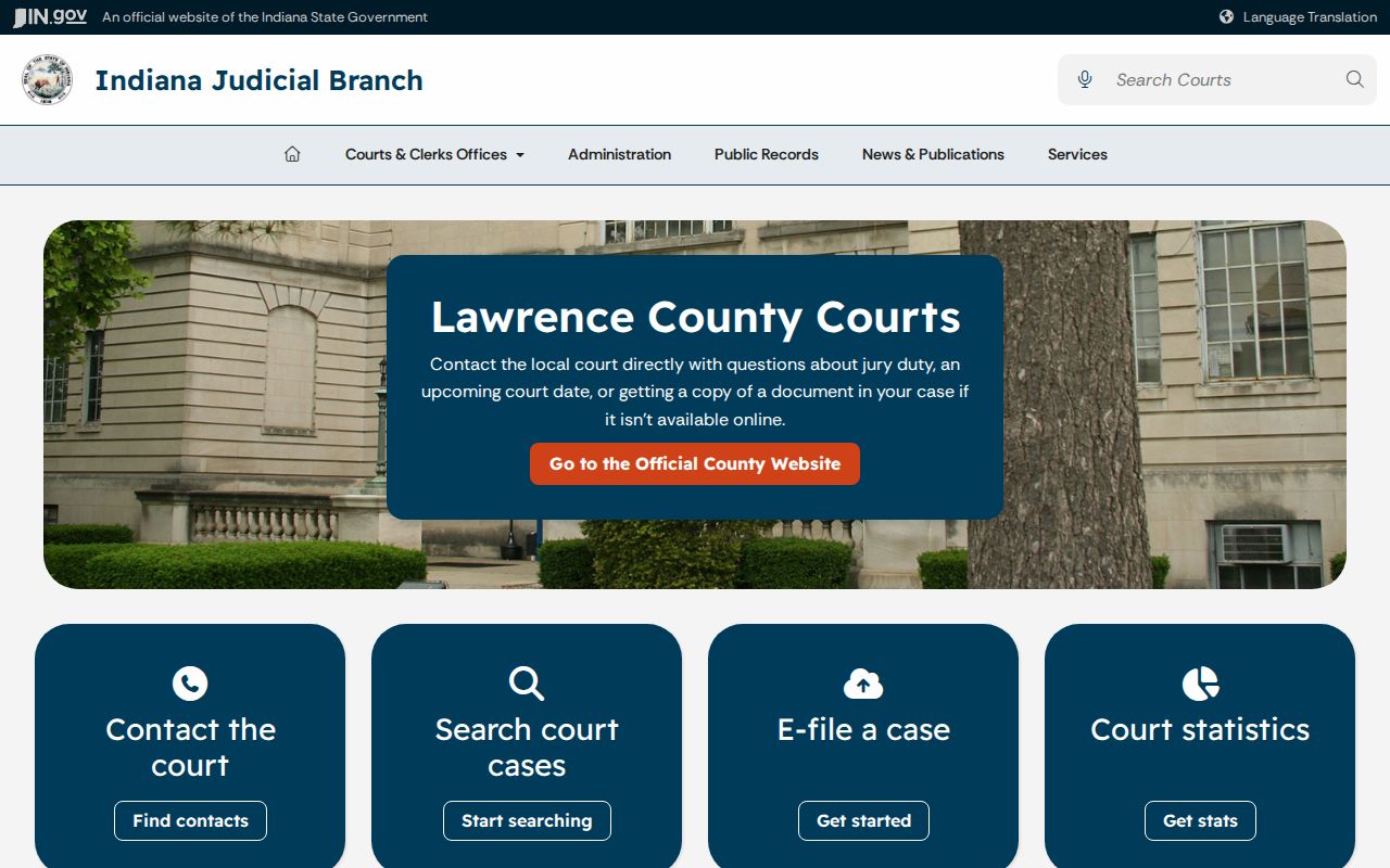 Indiana Judicial Branch information for Lawrence County courts